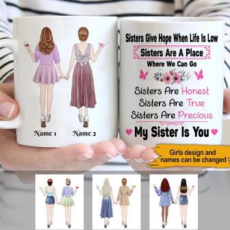 Sisters Give Hope When Life Is Low Custom Mug - Thegiftio UK