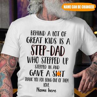 Step Dad Behind Great Kids Custom T Shirt - Gift for Dad - Thegiftio UK