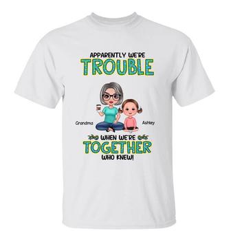Get In Trouble Doll Grandma Grandkids Custom T-Shirt - Gift - Thegiftio UK