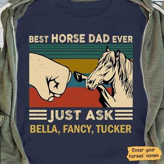 Best Horse Dad Ever Just Ask Custom T-Shirt - Gift for Dad - Thegiftio UK