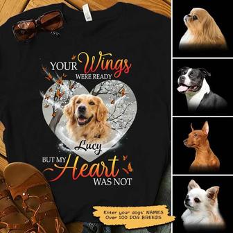 Your Wings We're Ready But My Heart Was Not Custom T-Shirt - Thegiftio UK