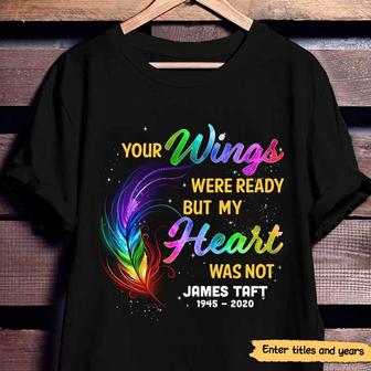 Your Wings We're Ready Custom T-Shirt - Memorial Gift - Thegiftio UK