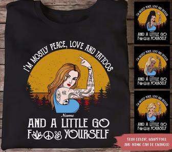 Tattoo Girl I'm Mostly Peace Love Tattoos Custom T Shirt - Thegiftio UK