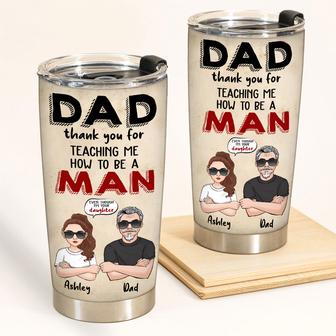Thank You For Teaching Me Custom Tumbler - Gift for Dad - Thegiftio UK
