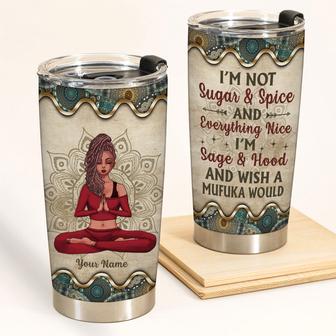 Not Sugar And Spice I'm Sage Custom Tumbler - Gift for Yogis - Thegiftio UK