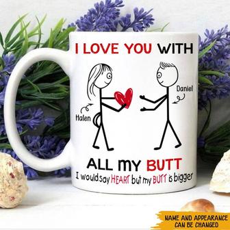 I Love You With All My Butt Custom Mug - Gift for Him - Thegiftio UK
