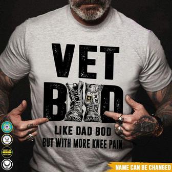 Vet Bod Like Dad Bod Custom T Shirt - Gift for Veterans - Thegiftio UK