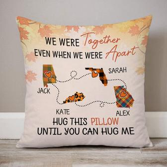 Custom Long Distance Quotes Pillow - Gift for Friends - Thegiftio UK