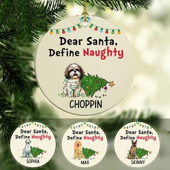 Dear Santa Define Naughty Custom Ornament - Dog Lovers Gift - Thegiftio UK