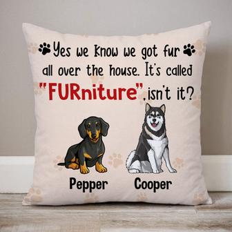 Its Callled Furniture Personalized Pillow - Dog Lovers Gift - Thegiftio UK