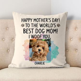 Happy Mother's Day I Woof You Custom Pillow - Thegiftio UK