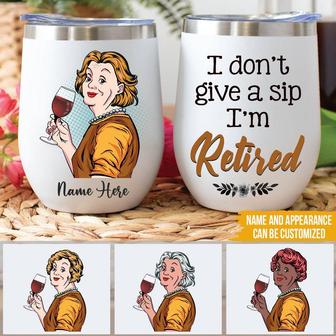 I Don't Give A Sip Custom Wine Tumbler - Retirement Gift - Thegiftio UK