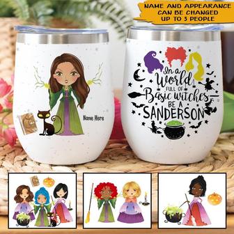 In A World Full Of Basic Witches Custom Wine Tumbler - Thegiftio UK