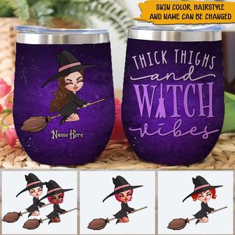 Witch Wine Tumbler Custom Thick Thighs Witch Vibes - Gift - Thegiftio UK