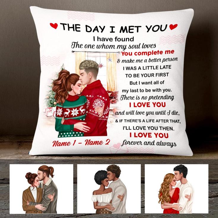 Personalized Christmas Couple Pillow The Day I met You Love Forever Gift For Lovers Boyfriend Girlfriend Husband And Wife