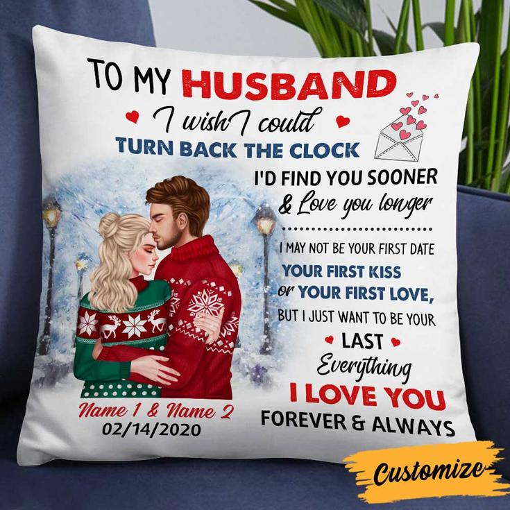 Personalized Gift For Lovers Boyfriend Girlfriend Husband And Wife, Couple Winter Christmas Pillow, To My Husband First Love
