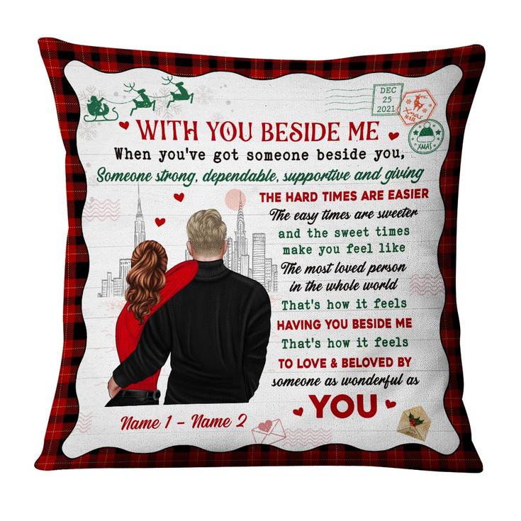 Personalized Gift For Lovers Boyfriend Girlfriend Husband And Wife, Christmas Couple With You Beside Me Pillow