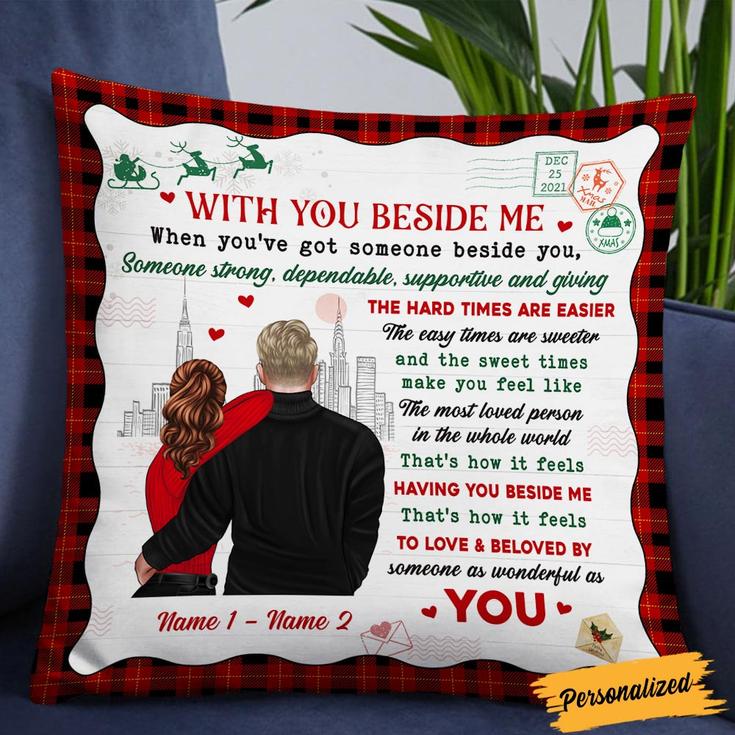 Personalized Gift For Lovers Boyfriend Girlfriend Husband And Wife, Christmas Couple With You Beside Me Pillow