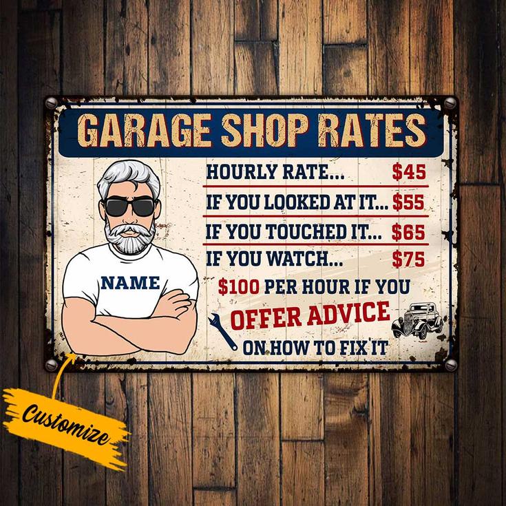 Personalized Gift For Mechanic, Garage Rates Metal Sign