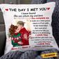 Personalized Christmas Couple Pillow The Day I met You Love Forever Gift For Lovers Boyfriend Girlfriend Husband And Wife
