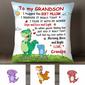 Personalized Dad Grandpa To My Son Grandson Dinosaur Pillow