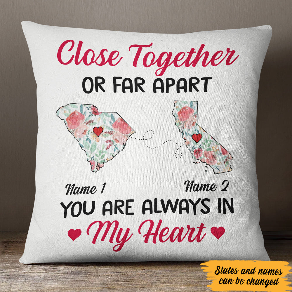 Personalized Close Together Long Distance  Pillow