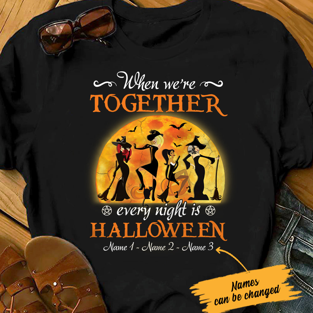 Personalized Witch Friends Every Night Is Halloween T Shirt - Thegiftio