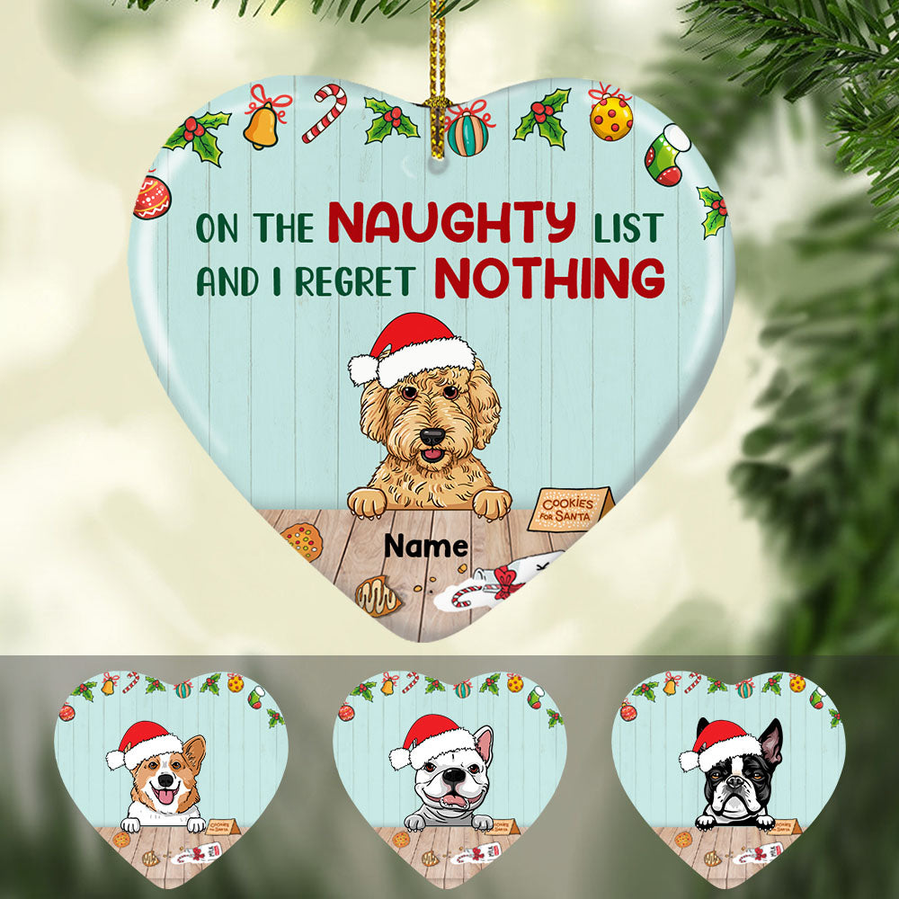 Personalized Christmas Dog Gifts, On The Naughty List And I Regret Nothing Dog Heart Ornament - Thegiftio UK