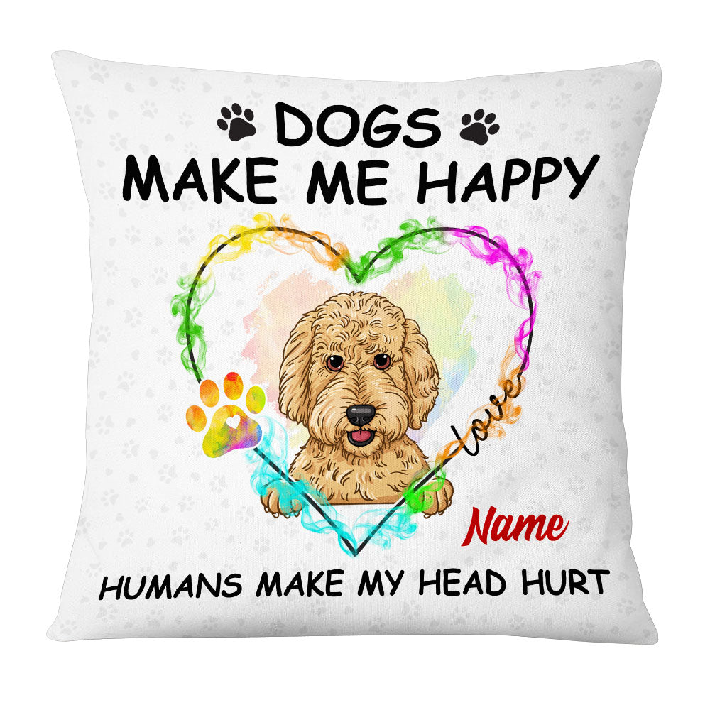 Personalized Gift For Dog Lover, Dog Make Me Happy Pillow - Thegiftio UK