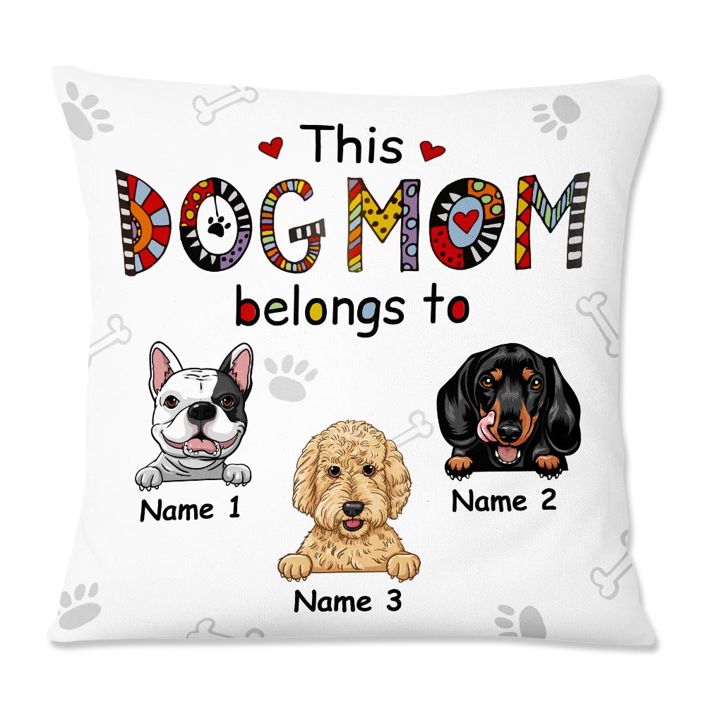 Personalized Gift for Dog Mamas, Mother's Day, This Dog Mom Belongs To Pillow - Thegiftio UK