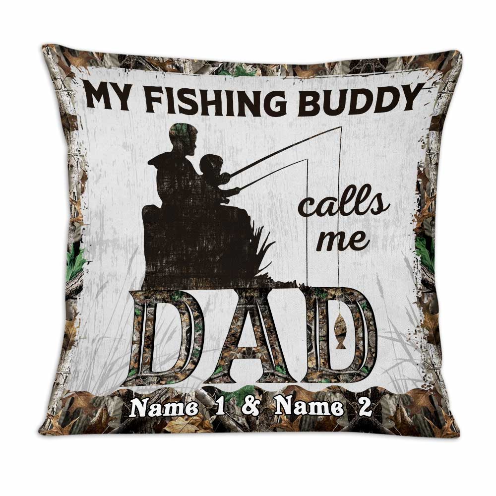 Personalized Cute Fisherman Gift, My Favorite Fishing Buddy Calls Me Dad, Fishing Gift Pillow - Thegiftio UK