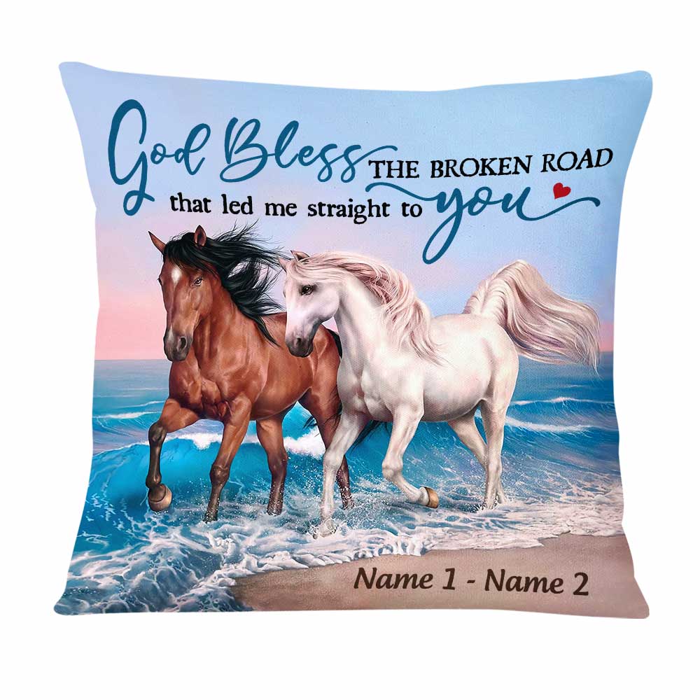 Personalized Horse Couple Love, God Blessed The Broken Road Pillow - Thegiftio UK