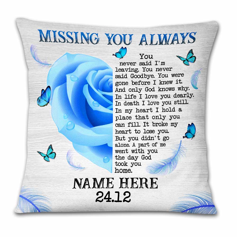 Personalized Sympathy Gift, Husband Loss Keepsake Gift, Rest In Peace, I Miss You Missing Always Pillow,  - Thegiftio UK