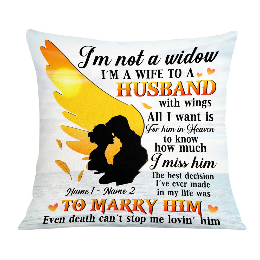 Personalized Husband In Heaven Gifts, Husband Memorial, Memorial Gift For Wife, I'm Not A Widow I'm A Wife To A Husband With Wings Pillow - Thegiftio UK