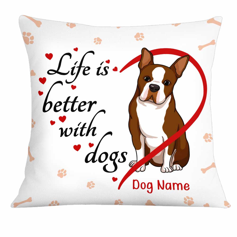 Personalized Gift For Dog Mom, Dog Mom, Life Is Better With A Dog Pillow - Thegiftio UK