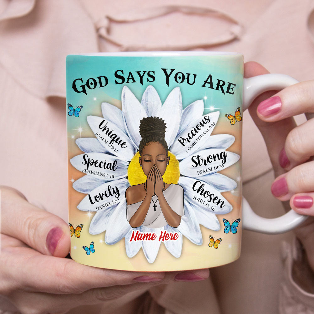 Personalized Melanin Girl, Black Queen Gift, Daughter God Says Mug