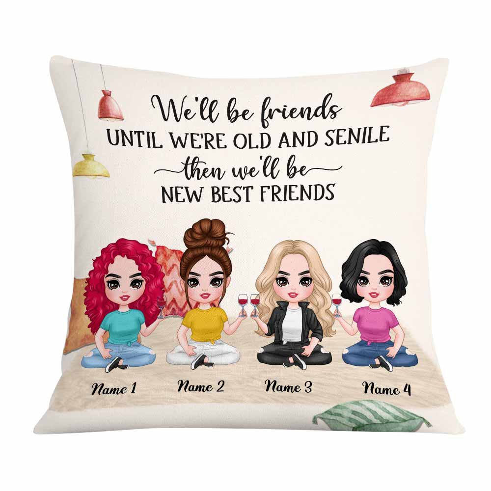 Personalized Gifts For Friends, We'll Be Friends Until We're Old And Senile Pillow - Thegiftio UK