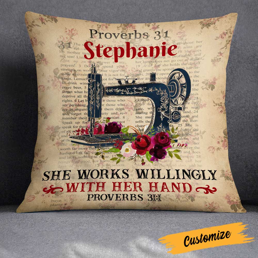 Personalized Love Quilting, Quilter Gift, Mom Quilt Gift, She Works Willingly With Her Hands Pillow