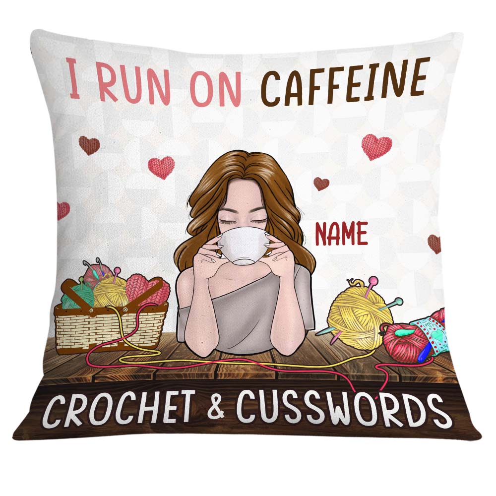 Personalized Crochet Lovers Gift, Coffee Lovers Gift, Christmas Gift, I Run On Caffeine Crochet And Cuss Words Pillow - Thegiftio UK