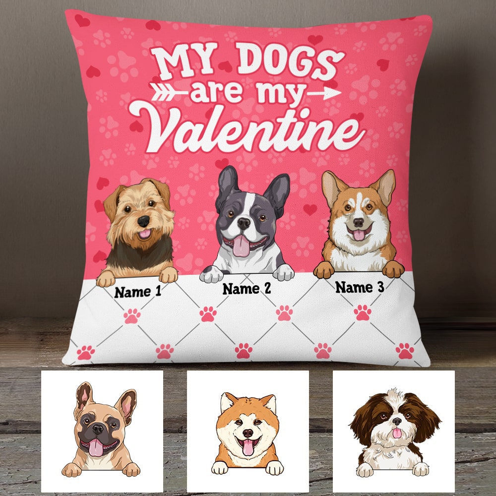 Personalized Dog Lover's Valentine Gift, My Dog Is My Valentine Pillow, Funny Valentine's Day