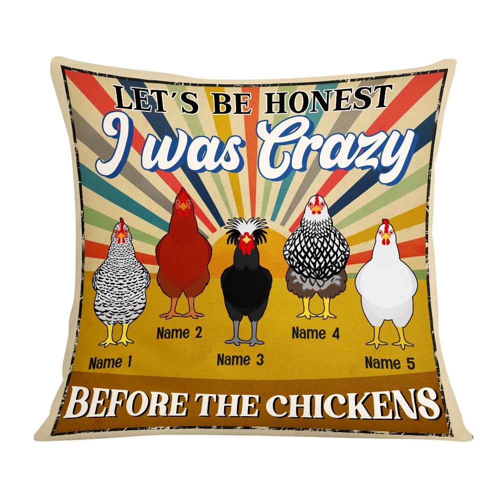 Personalized Funny Chicken Gift, Chicken Lover, Let's Be Honest I Was Crazy Before The Chickens Pillow - Thegiftio UK