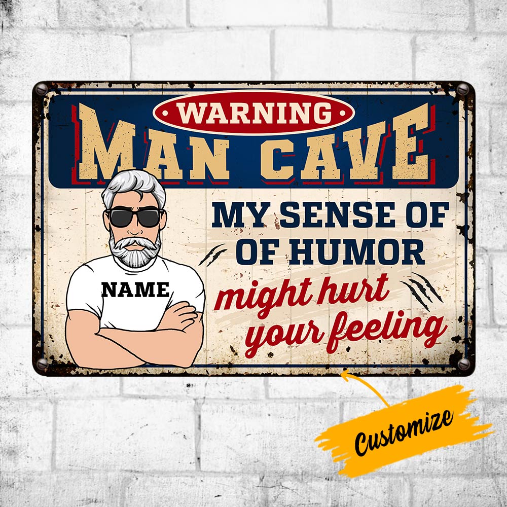 Personalized Man Cave Sense Of Humor Metal Sign
