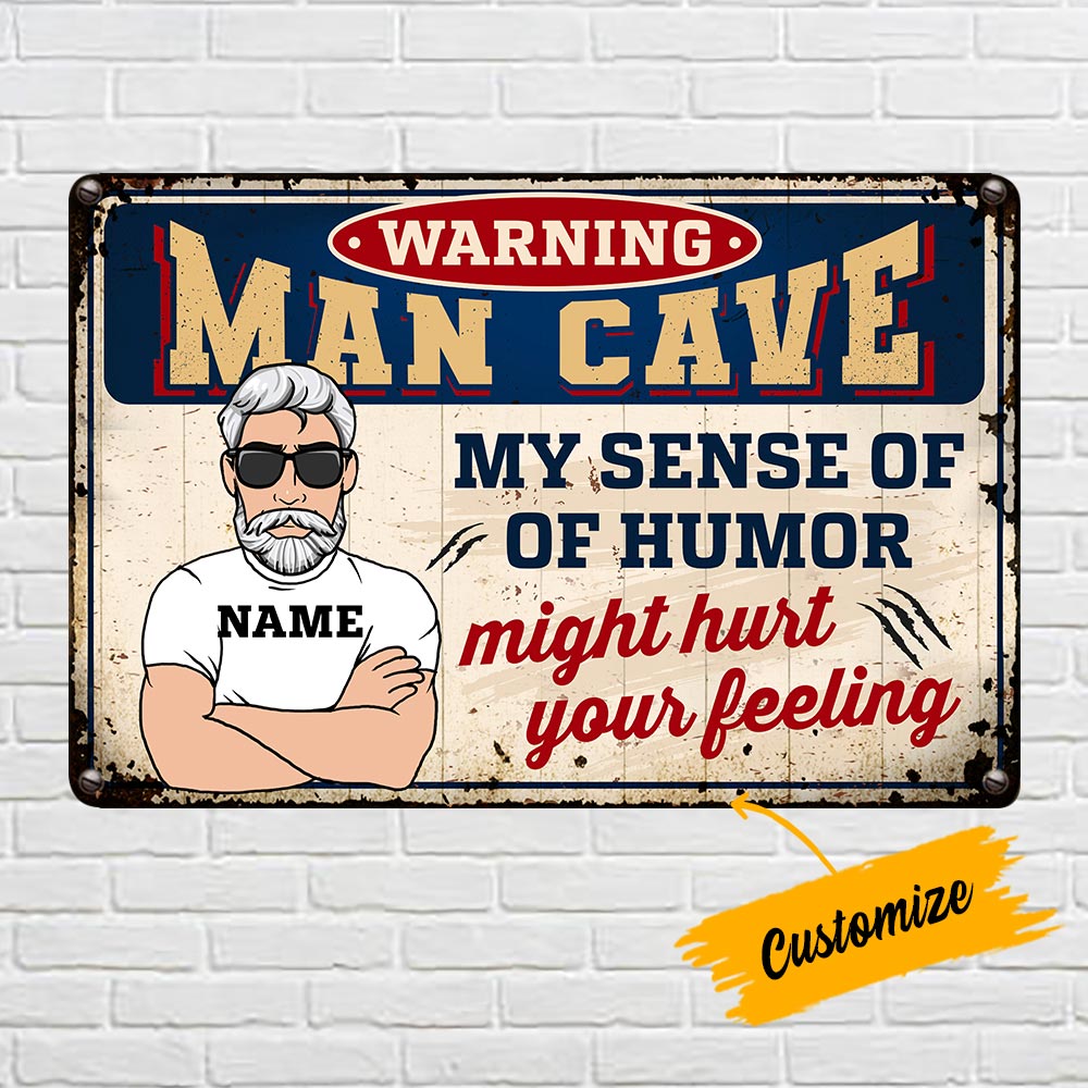 Personalized Man Cave Sense Of Humor Metal Sign