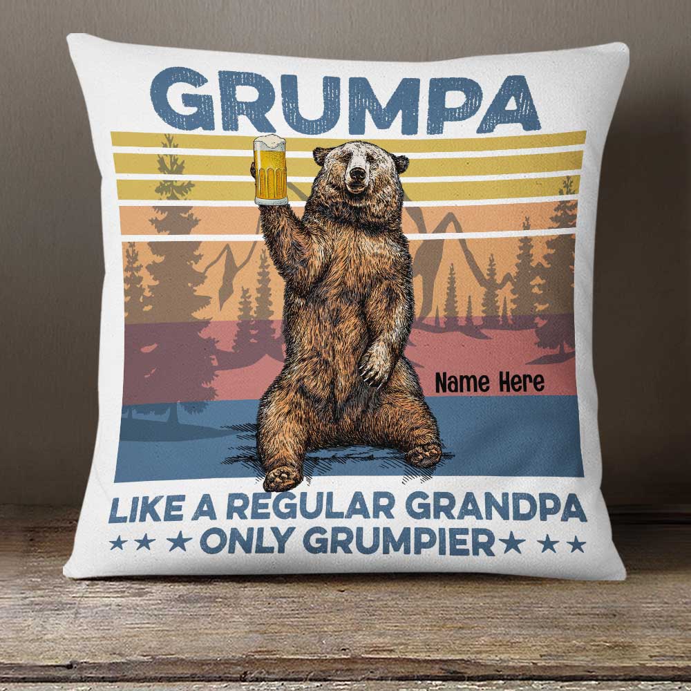 Personalized Fathers Day Gift, Funny Dad Grandpa Gift, Bear Grumpa Like a Regular Grandpa Only Grumpier Pillow