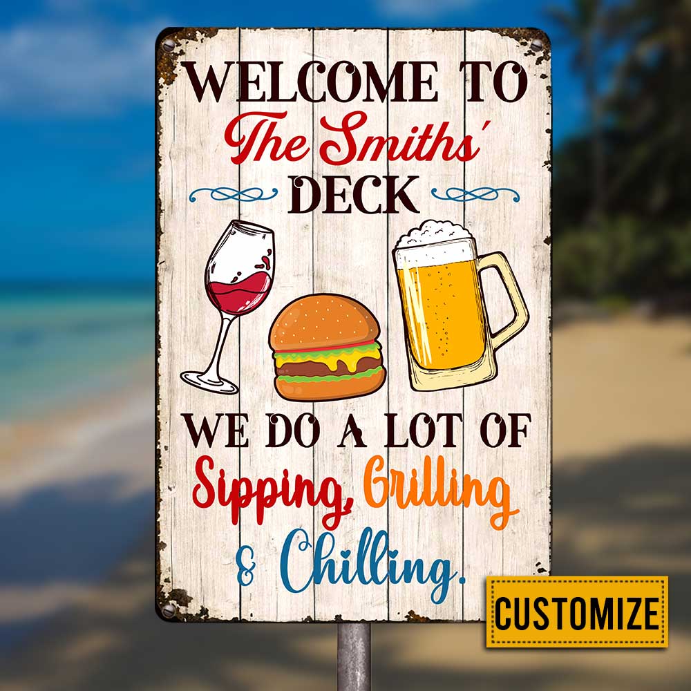 Personalized  Deck Gardening Sipping Grilling Chilling Metal Sign