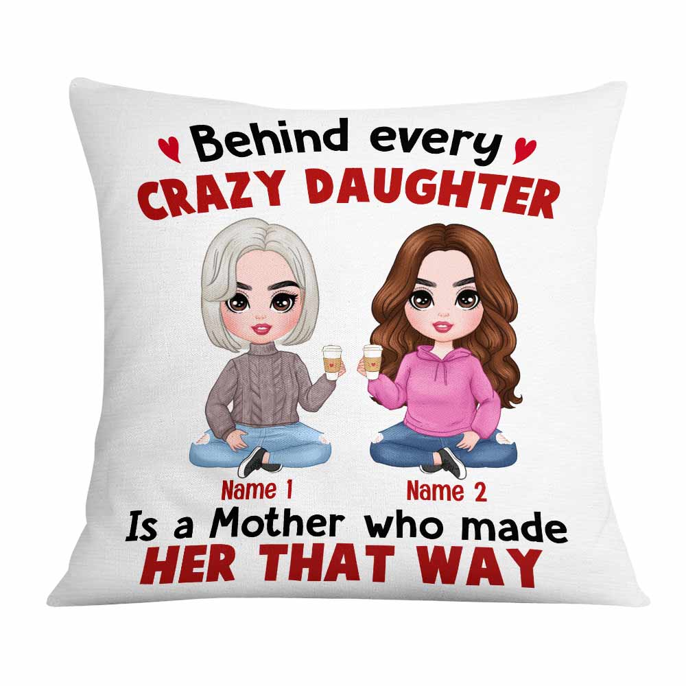 Personalized Gift For Mom, Xmas Gift, Family Gift, Love Mom Gift, Behind Every Crazy Daughter Cool Mom Pillow - Thegiftio UK
