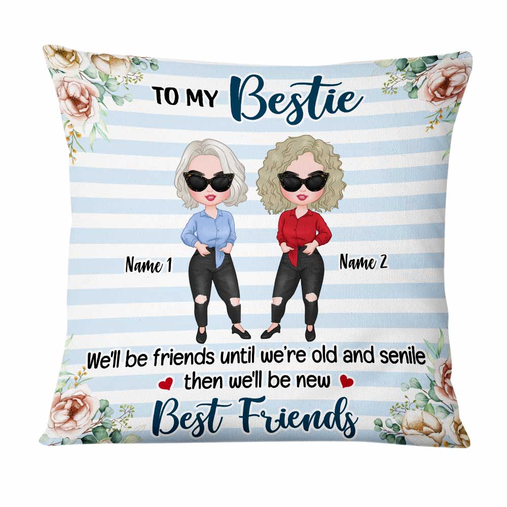 Personalized Gifts For Friends, We'll Be Friends Until We're Old And Senile Old Friends Pillow - Thegiftio UK