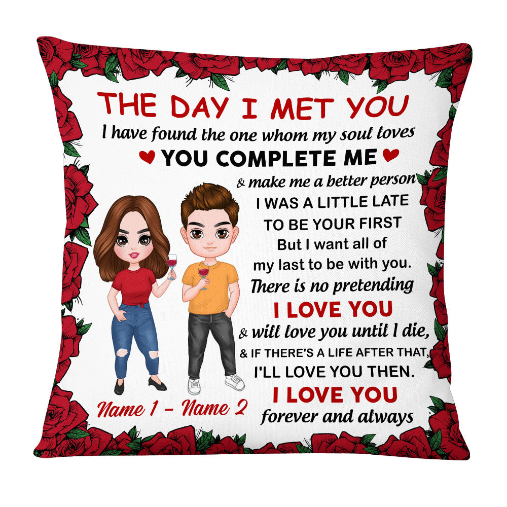 Personalized Birthday Gift, Couple Gift, Valentine Gift, The Day I Met You I Love You The Day Pillow - Thegiftio UK