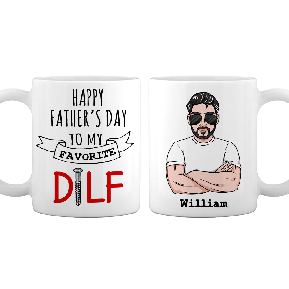 Personalized Funny Gifts For Him, Dad Grandpa Gifts, Father Of Children Gifts, You're My Favorite DILF Mug - Thegiftio UK
