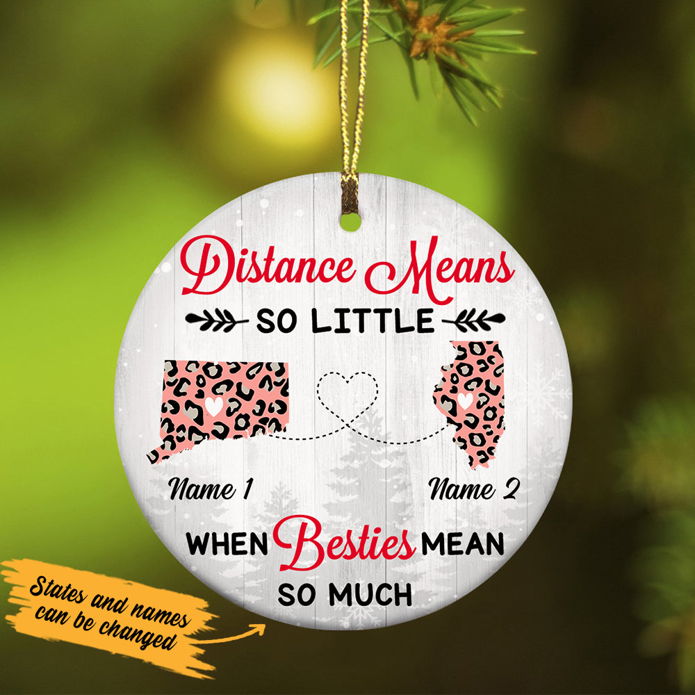 Personalized Besties Mean Long Distance  Ornament